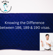 What Differentiates Visas 186,  189,  And 190 From One Another?